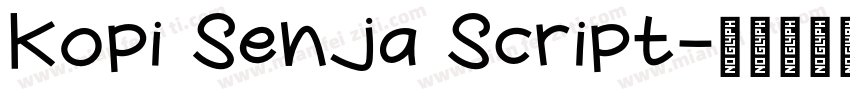 Kopi Senja Script字体转换